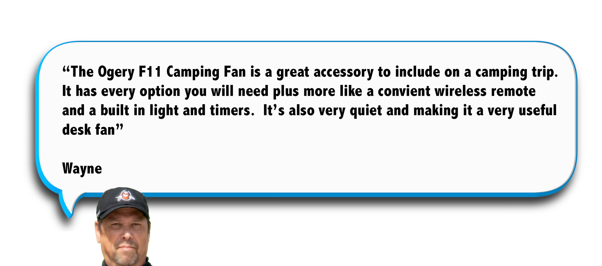 Quote-Wayne - Ogery F11 Camping Fan