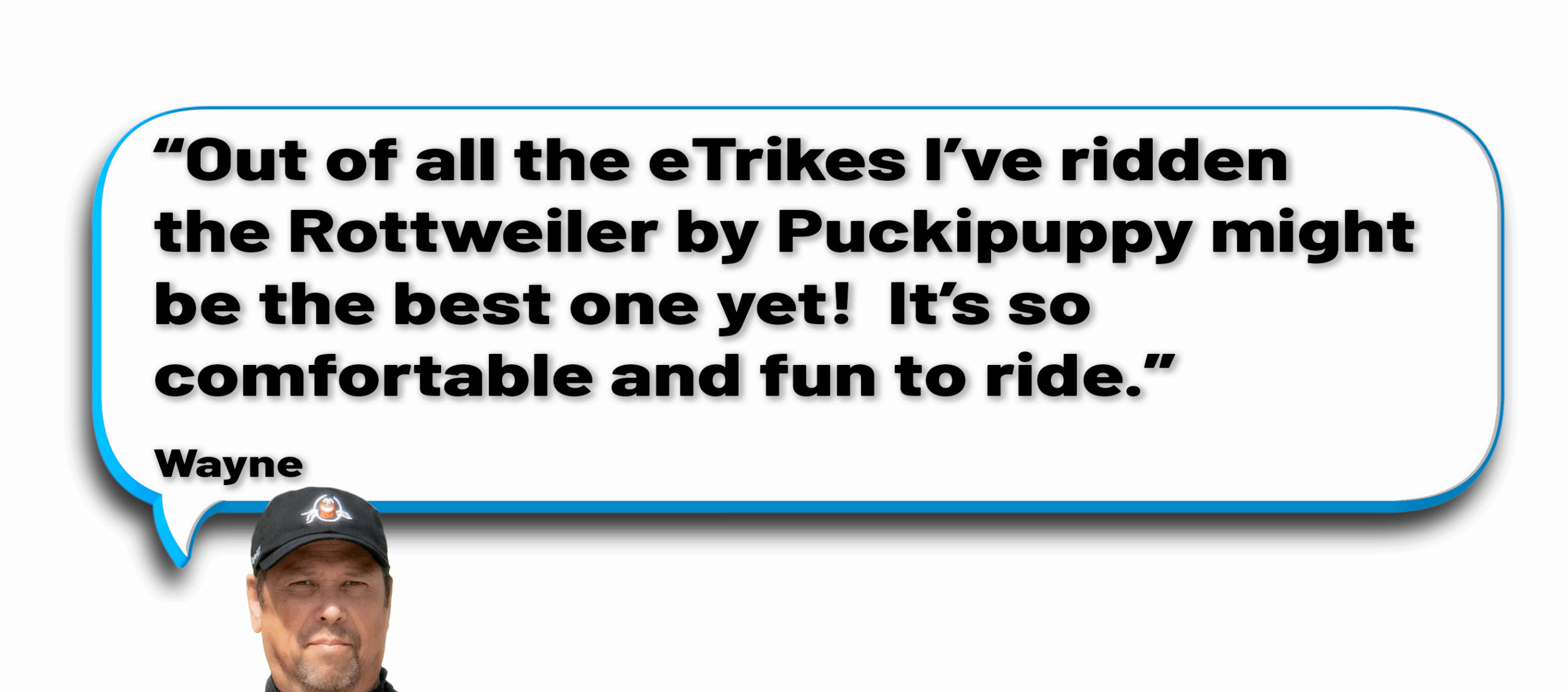 Wayne Quote Puckipuppy Rottweiler eTrike