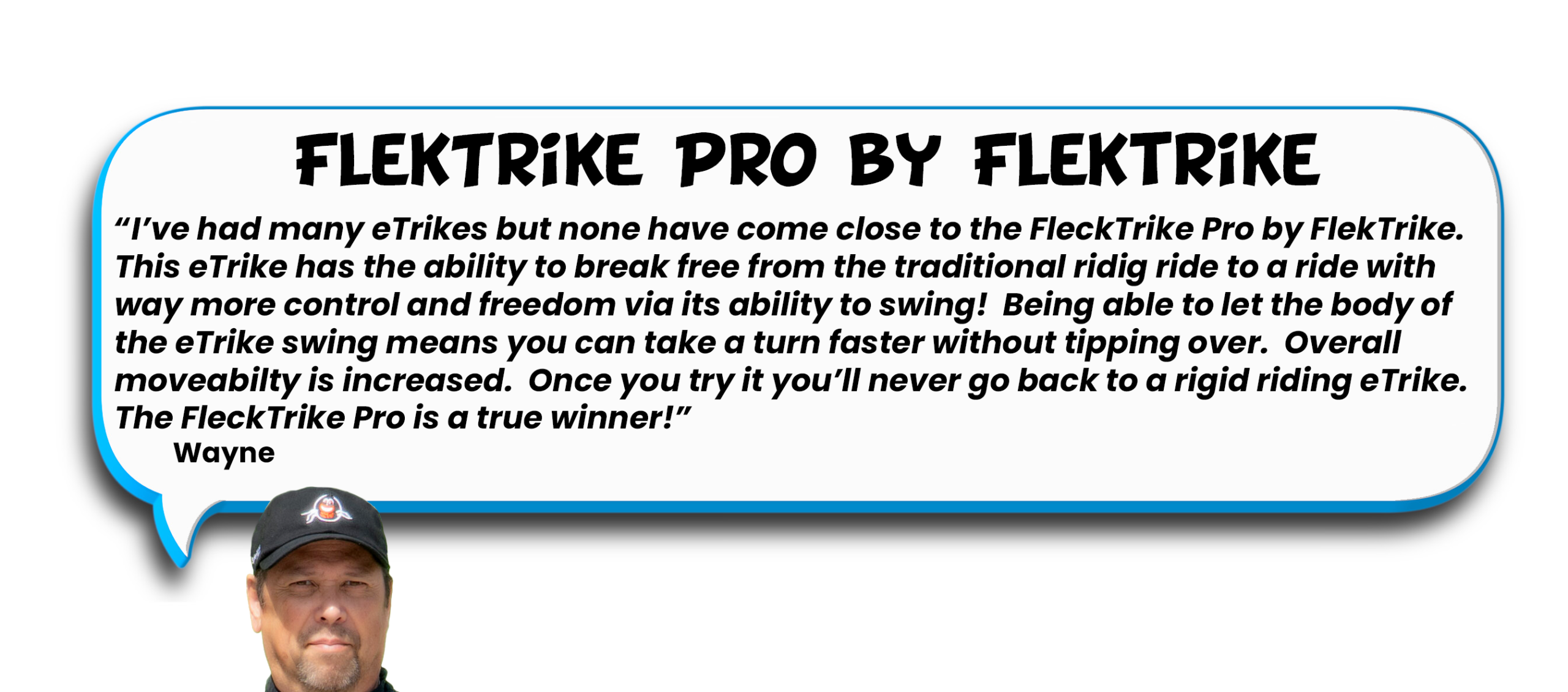 FlekTrike Pro Quote-Wayne
